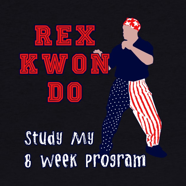 Rex Kwon Do! by TipToeTee